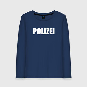 Женский лонгслив хлопок с принтом POLIZEI Полиция Надпись Белая в городе Новоалтайск, 100% хлопок |  | germany | германия | копы | милиция | надпись | немецкая | сила | структуры | чб | швейцария