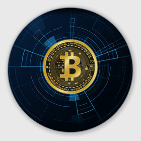 Коврик для мышки круглый с принтом BITCOIN ВАЛЮТА в городе Новоалтайск, резина и полиэстер | круглая форма, изображение наносится на всю лицевую часть | bitcoin | btc | coin | биткоин | биткойн | валюта | деньги | криптовалюта | монета | платёжная система | технология