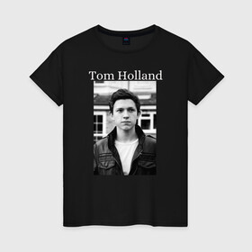 Женская футболка хлопок с принтом Tom Holland в городе Новоалтайск, 100% хлопок | прямой крой, круглый вырез горловины, длина до линии бедер, слегка спущенное плечо | tom holland | актер | известная личность | мужчина | том холланд | черно белое