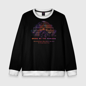 Детский свитшот 3D с принтом  Live at the Royal Albert Hall - BMTH в городе Новоалтайск, 100% полиэстер | свободная посадка, прямой крой, мягкая тканевая резинка на рукавах и понизу свитшота | bmth | bring me the horizon | альтернативный | бмт | бмтх | бмтш | брин | бринг | горизонт | достань для меня | дэткор | зе | метал | ми | рок | хоризон | электроник