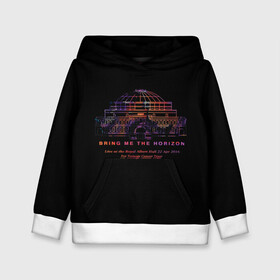 Детская толстовка 3D с принтом  Live at the Royal Albert Hall - BMTH в городе Новоалтайск, 100% полиэстер | двухслойный капюшон со шнурком для регулировки, мягкие манжеты на рукавах и по низу толстовки, спереди карман-кенгуру с мягким внутренним слоем | bmth | bring me the horizon | альтернативный | бмт | бмтх | бмтш | брин | бринг | горизонт | достань для меня | дэткор | зе | метал | ми | рок | хоризон | электроник