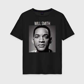 Женская футболка хлопок Oversize с принтом Will Smith в городе Новоалтайск, 100% хлопок | свободный крой, круглый ворот, спущенный рукав, длина до линии бедер
 | will smith | американский актёр | известные люди | режиссер | репер | уилл смит | хип хоп исполнитель