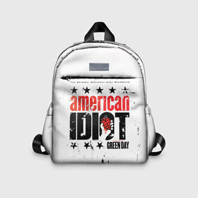Детский рюкзак 3D с принтом American Idiot: The Original Broadway Cast Recording   Green Day в городе Новоалтайск, 100% полиэстер | лямки с регулируемой длиной, сверху петелька, чтобы рюкзак можно было повесить на вешалку. Основное отделение закрывается на молнию, как и внешний карман. Внутри дополнительный карман. По бокам два дополнительных кармашка | Тематика изображения на принте: american idiot | green day | альтернативный | билли джо армстронг | греен дай | грин дей | гриндей | группа | зелёный день | майк дёрнт | музыка | панк | поп | поппанк | рок | тре кул