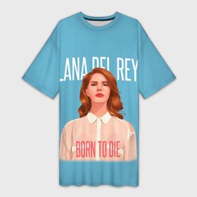 Платье-футболка 3D с принтом LDR Born to die в городе Новоалтайск,  |  | lana del ray | pop music | исполнитель | исполнительница | лана дел рэй | музыка | поп | попса