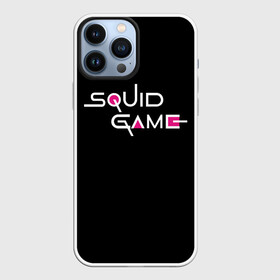 Чехол для iPhone 13 Pro Max с принтом ИГРА В КАЛЬМАРА ЛОГО   SQUID GAME LOGO НА ЧЁРНОМ в городе Новоалтайск,  |  | 001 | 067 | 456 | netflix | squid game | игра | игра в кальмара | квадрат | круг | нетфликс | распорядитель | сериал | стражи | треугольник