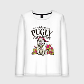 Женский лонгслив хлопок с принтом Pugly Christmas в городе Новоалтайск, 100% хлопок |  | christmas | dog | drawing | gifts | new year | pug | pugly | мопс | новый год | пес | подарки | рисунок | рождество | собака