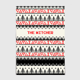 Постер с принтом Свитер The Witcher. в городе Новоалтайск, 100% бумага
 | бумага, плотность 150 мг. Матовая, но за счет высокого коэффициента гладкости имеет небольшой блеск и дает на свету блики, но в отличии от глянцевой бумаги не покрыта лаком | елки | надпись | орнамент | полосы | узор