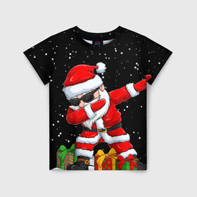 Детская футболка 3D с принтом SANTA, DAB в городе Новоалтайск, 100% гипоаллергенный полиэфир | прямой крой, круглый вырез горловины, длина до линии бедер, чуть спущенное плечо, ткань немного тянется | 2021 | 2022 | bad | christmas | dab | happy | merry | merry christmas | new year | santa | snow | sweater | ugly christmas | winter | деб | дэб | зима | новогодний | новогодняя | новый год | рождественский | рождественский свитер | рождеств