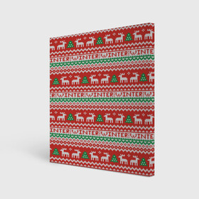 Холст квадратный с принтом Deer Christmas Pattern в городе Новоалтайск, 100% ПВХ |  | background | christmas | christmas pattern | deer | herringbone | holiday | knitted pattern | new year | pattern | texture | tree | вязаный узор | елка | елочка | новогодний узор | новый год | олени | паттерн | праздник | рождество | текстура | узор | фон