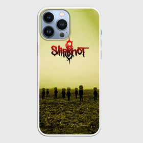Чехол для iPhone 13 Pro Max с принтом Вся надежда ушла   Slipknot в городе Новоалтайск,  |  | Тематика изображения на принте: slipknot | алессандро вентурелла | альбом | вся надежда ушла | джей вайнберг | джеймс рут | кори тейлор | крис фен | крэйг джонс | метал | мик томсон | музыка | петля | рок группа | сид уилсон