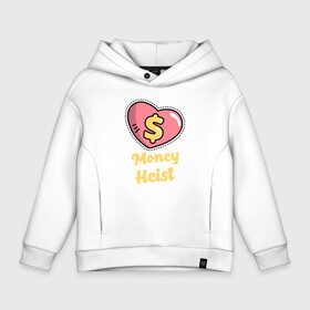 Детское худи Oversize хлопок с принтом Money Heist Heart в городе Новоалтайск, френч-терри — 70% хлопок, 30% полиэстер. Мягкий теплый начес внутри —100% хлопок | боковые карманы, эластичные манжеты и нижняя кромка, капюшон на магнитной кнопке | blla ciao | la casa de papel | money heist | netflix | spain | банк | белла чао | берлин | богота | бумажный дом | грабитель | дали | денвер | деньги | испания | маска | москва | найроби | нетфликс | ограбление | осло | профессор