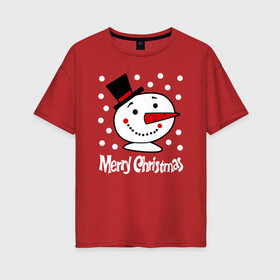 Женская футболка хлопок Oversize с принтом Merry Christmas снеговик в цилиндре в городе Новоалтайск, 100% хлопок | свободный крой, круглый ворот, спущенный рукав, длина до линии бедер
 | carrot | merry christmas | new year | smile | snow | snowman | winter | зима | морковка | новый год | снег | снеговик | счастливого рождества | улыбка
