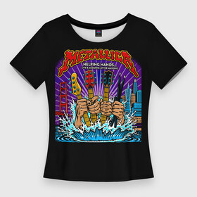 Женская футболка 3D Slim с принтом Metallica helping hands... в городе Новоалтайск,  |  | hard | heavy | james hetfield | kirk hammett | lars ulrich | metallica | music | robert trujillo | rock band | thrash | thrashmetal | джеймс хэтфилд | кирк хэмметт | ларс ульрих | метал | металика | металлика | музыка | роберт трухильо | рок группа | трэш