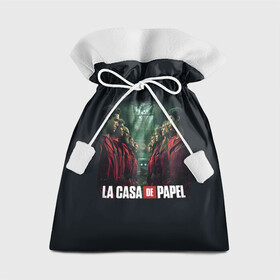 Подарочный 3D мешок с принтом ПЕРСОНАЖИ БУМАЖНЫЙ ДОМ - LA CASA DE PAPEL в городе Новоалтайск, 100% полиэстер | Размер: 29*39 см | Тематика изображения на принте: bella ciao | la casa de papel | бумажный дом | ла каса де | ла каса де папель | ла каса де пепел | лакаса | сериал | фильм