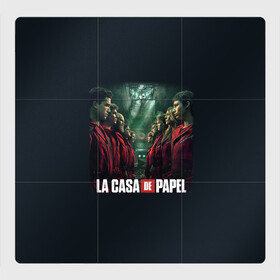 Магнитный плакат 3Х3 с принтом ПЕРСОНАЖИ БУМАЖНЫЙ ДОМ - LA CASA DE PAPEL в городе Новоалтайск, Полимерный материал с магнитным слоем | 9 деталей размером 9*9 см | Тематика изображения на принте: bella ciao | la casa de papel | бумажный дом | ла каса де | ла каса де папель | ла каса де пепел | лакаса | сериал | фильм
