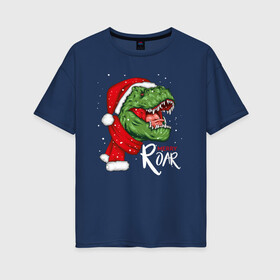 Женская футболка хлопок Oversize с принтом T rex | Merry Roar в городе Новоалтайск, 100% хлопок | свободный крой, круглый ворот, спущенный рукав, длина до линии бедер
 | 2022 | 2022 год | happy new year | santa | год тигра | дед мороз | каникулы | мороз | новогодний свитер | новый год | новый год 2022 | новый год тигра | оливье | праздник | рождество | санта клаус | свитер новогодний