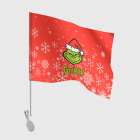 Флаг для автомобиля с принтом Grinch Red. в городе Новоалтайск, 100% полиэстер | Размер: 30*21 см | 2022 | grinch | happy new year | merry christmas | год тигра | гринч | зима близко | нг | новогодний | новый год | новый год 2022 | рождество | снег | снежинки