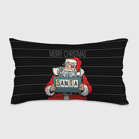 Подушка 3D антистресс с принтом Merry Christmas Санта с синяком в городе Новоалтайск, наволочка — 100% полиэстер, наполнитель — вспененный полистирол | состоит из подушки и наволочки на молнии | at the police station | bad | criminal | happy christmas | holds | nameplate | new year | santa claus | держит | новый год | преступник | санта клаус | счастливого рождества | табличка с именем