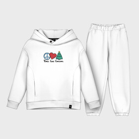 Детский костюм хлопок Oversize с принтом Peace Love and Christmas в городе Новоалтайск,  |  | Тематика изображения на принте: art | christmas | drawing | heart | love | new year | peace | tree | арт | елка | любовь | мир | новый год | рисунок | рождество | сердце