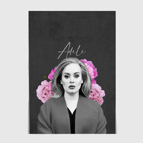 Постер с принтом Flowers Adele в городе Новоалтайск, 100% бумага
 | бумага, плотность 150 мг. Матовая, но за счет высокого коэффициента гладкости имеет небольшой блеск и дает на свету блики, но в отличии от глянцевой бумаги не покрыта лаком | имя | надпись | певица | текстура | цветы