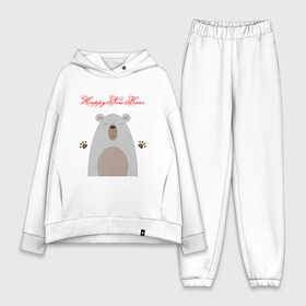 Женский костюм хлопок Oversize с принтом Happy New Bear в городе Новоалтайск,  |  | дикая природы | животное | животные | звери | зверь | медведь | медвежонок | мишка | новогодний | новый год | рождественский | рождество | с новым годом