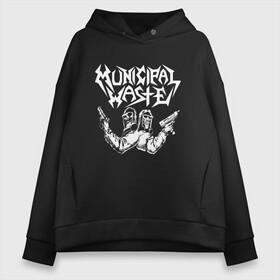 Женское худи Oversize хлопок с принтом Municipal Waste   два чувака с оружием в городе Новоалтайск, френч-терри — 70% хлопок, 30% полиэстер. Мягкий теплый начес внутри —100% хлопок | боковые карманы, эластичные манжеты и нижняя кромка, капюшон на магнитной кнопке | crossover thrash | dude | group | hype | mask | municipal waste | pistol | richmond | usa | вирджиния | группа | коммунальные отходы | кроссовертрэш | пистолет | противогаз | сша | хайп | чувак