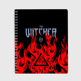 Тетрадь с принтом THE WITCHER 3 ВЕДЬМАК 3 FIRE ОГОНЬ в городе Новоалтайск, 100% бумага | 48 листов, плотность листов — 60 г/м2, плотность картонной обложки — 250 г/м2. Листы скреплены сбоку удобной пружинной спиралью. Уголки страниц и обложки скругленные. Цвет линий — светло-серый
 | Тематика изображения на принте: geralt | the witcher | the witcher wild hunt | witcher | wolf | аард | аксий | белый волк | ведьмак | ведьмак 3 | волк | геральт | игни | ирден | йенифер | каер морхен | квен | охотник | трисс | цири | школа волка