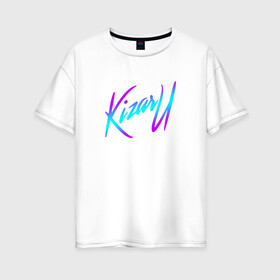 Женская футболка хлопок Oversize с принтом КИЗАРУ НЕОН ЛОГО KIZARU NEON LOGO в городе Новоалтайск, 100% хлопок | свободный крой, круглый ворот, спущенный рукав, длина до линии бедер
 | haunted family | kizaru | kizaru haunted family | neon | rap | russia | russian rap | кизару | неон | призраки | россия | русский реп | рэп | семья приведения | семья призраки | хаунтед фемили | хип хоп