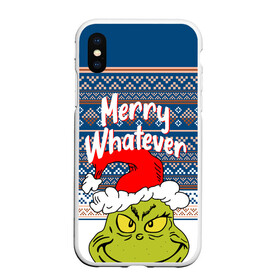 Чехол для iPhone XS Max матовый с принтом MERRY WHATEVER | GRINCH в городе Новоалтайск, Силикон | Область печати: задняя сторона чехла, без боковых панелей | 2020 | 2021 | 2022 | christmas | grinch | merry | santa | whatever | гринч | дед мороз | леденец | нг | новогодний | новый год | олени | рождество | санта клаус | свитер | узоры
