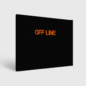 Холст прямоугольный с принтом офлайн offline в городе Новоалтайск, 100% ПВХ |  | offline | минимализм | оранжевая надпись | офлайн | слово | черный фон