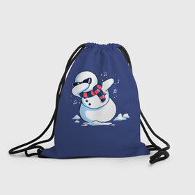 Рюкзак-мешок 3D с принтом Dab Snowman in a scarf в городе Новоалтайск, 100% полиэстер | плотность ткани — 200 г/м2, размер — 35 х 45 см; лямки — толстые шнурки, застежка на шнуровке, без карманов и подкладки | Тематика изображения на принте: 2022 | 22 | christmas | dab | dub | new | notes | scarf | snow | snowman | snowy | woman | year | баба | год | даб | новый | ноты | очки | рождество | снег | снеговик | снежная | шарф