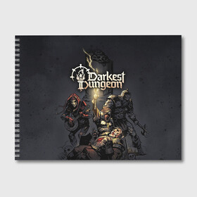 Альбом для рисования с принтом Darkest Dungeon Темнейшее подземелье в городе Новоалтайск, 100% бумага
 | матовая бумага, плотность 200 мг. | darkest dungeon | dd | rpg | the butchers circus | the colour of madness | the crimson court | the shieldbreaker | игры | подземелье | темнейшее подземелье