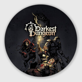 Круглый коврик для мышки с принтом Darkest Dungeon Темнейшее подземелье в городе Новоалтайск, резина и полиэстер | круглая форма, изображение наносится на всю лицевую часть | darkest dungeon | dd | rpg | the butchers circus | the colour of madness | the crimson court | the shieldbreaker | игры | подземелье | темнейшее подземелье
