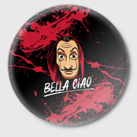 Значок с принтом БУМАЖНЫЙ ДОМ LA CASA DE PAPEL BELLA CIAO в городе Новоалтайск,  металл | круглая форма, металлическая застежка в виде булавки | bella ciao | la casa de papel | бумажный дом | ла каса де | ла каса де папель | ла каса де пепел | лакаса | сериал | фильм