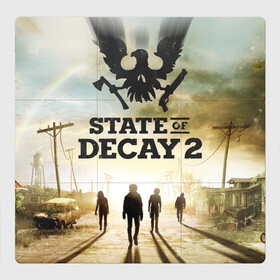 Магнитный плакат 3Х3 с принтом Poster State of Decay (+спина) в городе Новоалтайск, Полимерный материал с магнитным слоем | 9 деталей размером 9*9 см | poster | state of decay | survival horror | undead labs | загнивающий штат | зомби апокалипсис | постер | стадия разложения | стейт оф декай