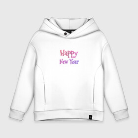 Детское худи Oversize хлопок с принтом Неоновая Надпись Новый Год | Happy New Year в городе Новоалтайск, френч-терри — 70% хлопок, 30% полиэстер. Мягкий теплый начес внутри —100% хлопок | боковые карманы, эластичные манжеты и нижняя кромка, капюшон на магнитной кнопке | 2022 | black | cat | christmas | merry | new year | tiger | xmas | водяной | год тигра | надпись | нг | новый год | полосатый | рождество | сладости | снег | снежинки | тигры | узор | черный