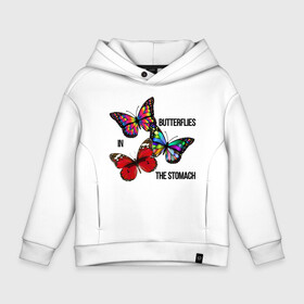 Детское худи Oversize хлопок с принтом butterflies in the stomach в городе Новоалтайск, френч-терри — 70% хлопок, 30% полиэстер. Мягкий теплый начес внутри —100% хлопок | боковые карманы, эластичные манжеты и нижняя кромка, капюшон на магнитной кнопке | бабочка | крылья | насекомые | птица | цитата