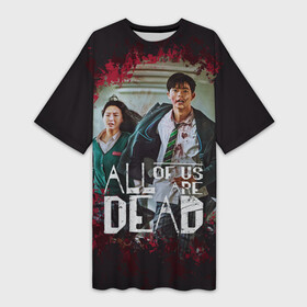 Платье-футболка 3D с принтом Choi Nam Ra and Lee Su Hyeok в городе Новоалтайск,  |  | all of us are dead | zombie | дорама | зомбаки | зомби | корейская дорама | корейцы | мы все мертвы | сериал мы все мертвы | сериал про зомби | сериалы