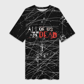 Платье-футболка 3D с принтом Мы все мертвы. All of Us Are Dead в городе Новоалтайск,  |  | all of us are dead | вирус | зомби | мы все мертвы | сериал | школа
