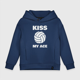 Детское худи Oversize хлопок с принтом Kiss   My Ace в городе Новоалтайск, френч-терри — 70% хлопок, 30% полиэстер. Мягкий теплый начес внутри —100% хлопок | боковые карманы, эластичные манжеты и нижняя кромка, капюшон на магнитной кнопке | ball | beach | game | love | sport | volley | volleyball | волейбол | волейболист | волейболистка | гол | игра | игрок | любовь | мяч | площадка | пляж | пляжный | победа | сетка | спорт | тренер | чемпион