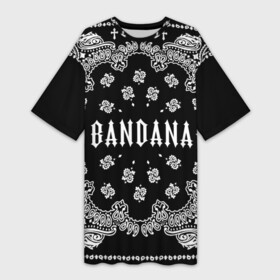 Платье-футболка 3D с принтом BANDANA (Бандана) Кизару Биг Бейби Тейп в городе Новоалтайск,  |  | Тематика изображения на принте: bandana | benzo | big baby | gang | grunge | hiphop | kizaru | music | rap | tape | trash | альбом | бандана | бандана 2 | бензо | биг бейби | генг | гранж | знак | кизару | музыка | надпись | реп | рэп | символ | тейп | треш | хипхоп