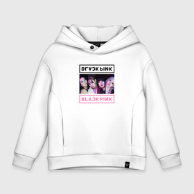 Детское худи Oversize хлопок с принтом BLACKPINK. Lovesick Girls в городе Новоалтайск, френч-терри — 70% хлопок, 30% полиэстер. Мягкий теплый начес внутри —100% хлопок | боковые карманы, эластичные манжеты и нижняя кромка, капюшон на магнитной кнопке | black | blackpink | chae | jennie | jisoo | kim | kpop | lalisa | lisa | manoban | park | pink | rose | young | дженни | джису | ён | ким | лалиса | лиса | манобан | пак | розэ | че