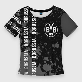 Женская футболка 3D Slim с принтом BORUSSIA  Брызги в городе Новоалтайск,  |  | borussia | club | dortmund | footbal | logo | paint | боруссия | брызги | дортмунд | знак | клуб | краска | логотип | логотипы | паттерн | символ | символы | форма | футбол | футбольная | футбольный