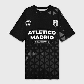 Платье-футболка 3D с принтом Atletico Madrid Форма Champions в городе Новоалтайск,  |  | atletico | atletico madrid | club | football | logo | madrid | атлетико | клуб | краска | лого | мадрид | мяч | символ | спорт | форма | футбол | футболист | футболисты | футбольный