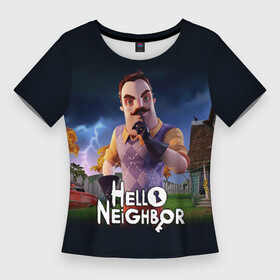 Женская футболка 3D Slim Hello Neighbor игра Привет сосед: в городе Новоалтайск, | | hello neighbor | видеоигра | игра | привет сосед | сосед | теодор питерсон