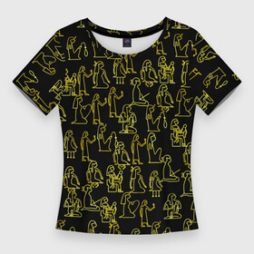 Женская футболка 3D Slim Золотые египетские иероглифы: женщины: в городе Новоалтайск,  |  | египет | египетский  иероглиф | женщина | золото | иероглифы | история